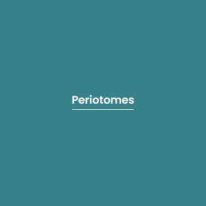 Periotomes